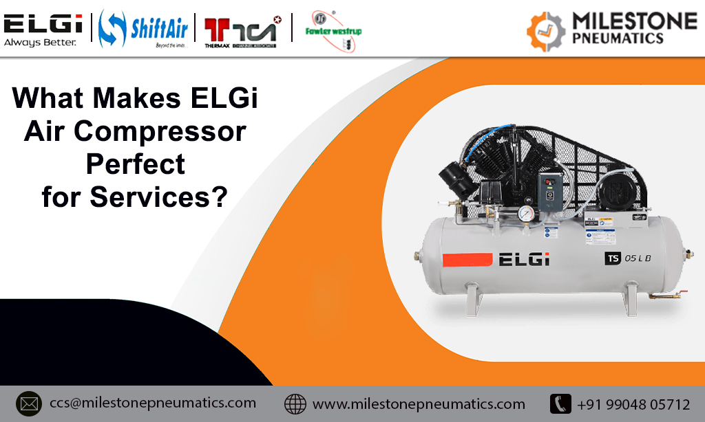 What Makes ELGi Air Compressor Perfect For Services?